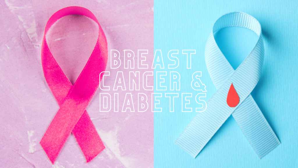 Exploring the Link Between Diabetes and Breast Cancer